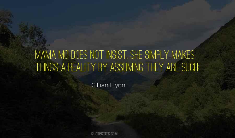 Quotes About Assuming Things #1076987