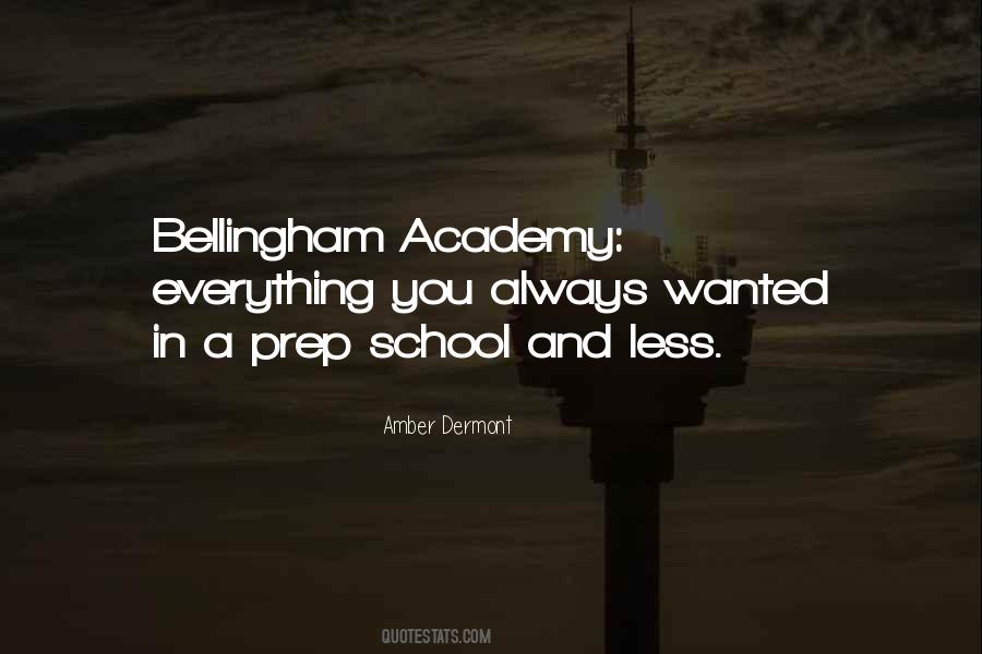 Prep School Quotes #1696032