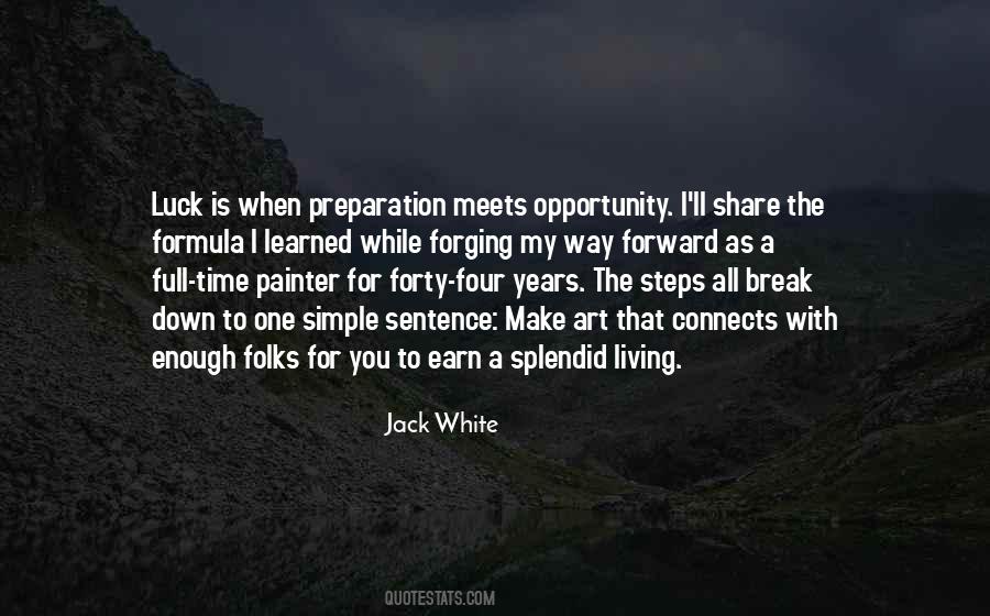 Preparation Meets Opportunity Quotes #113372