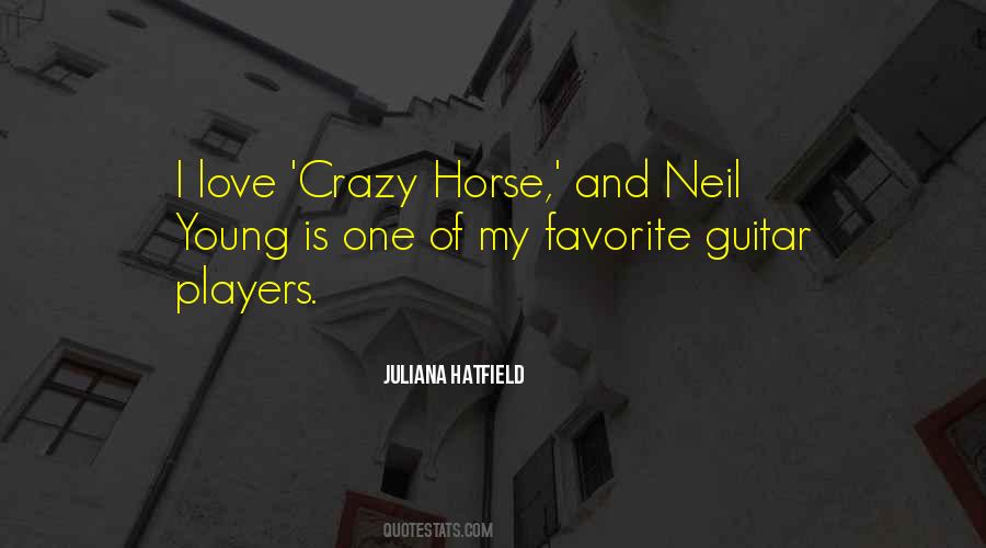 Quotes About Crazy Horse #1233829