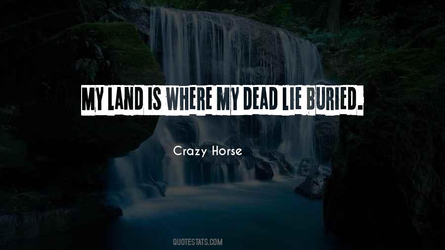 Quotes About Crazy Horse #1513844