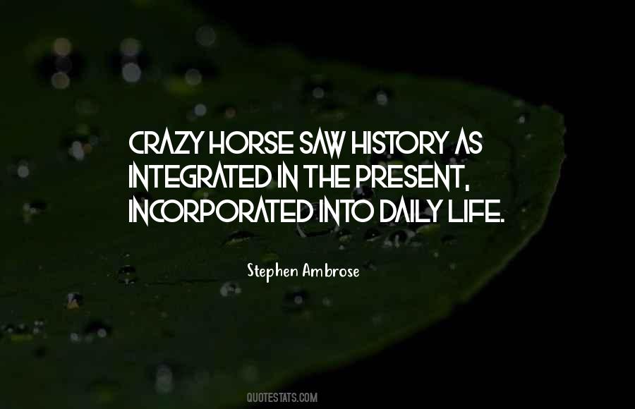 Quotes About Crazy Horse #443916