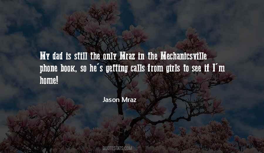 Quotes About Jason Mraz #157377