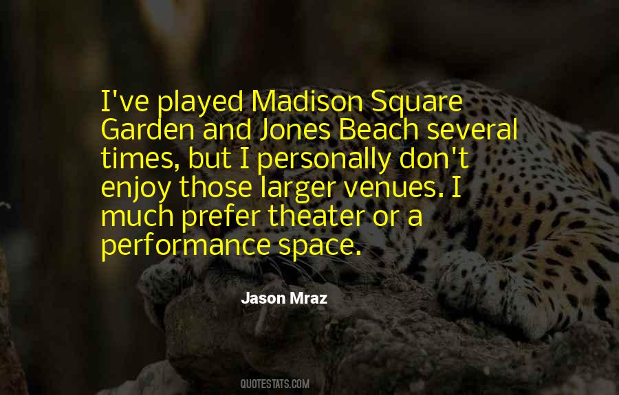 Quotes About Jason Mraz #462458