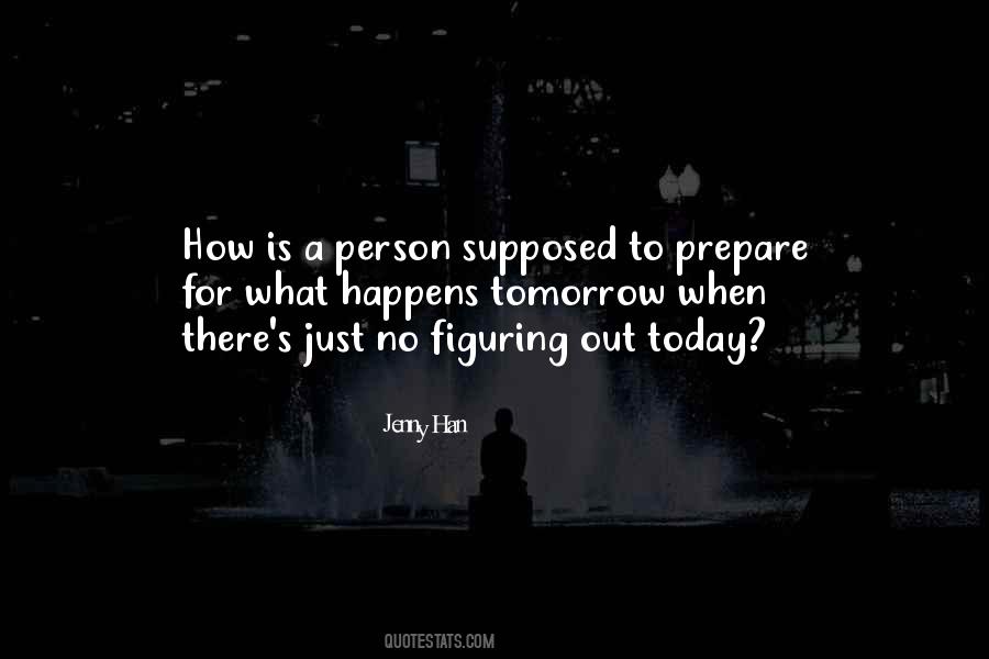 Prepare Today Quotes #144481