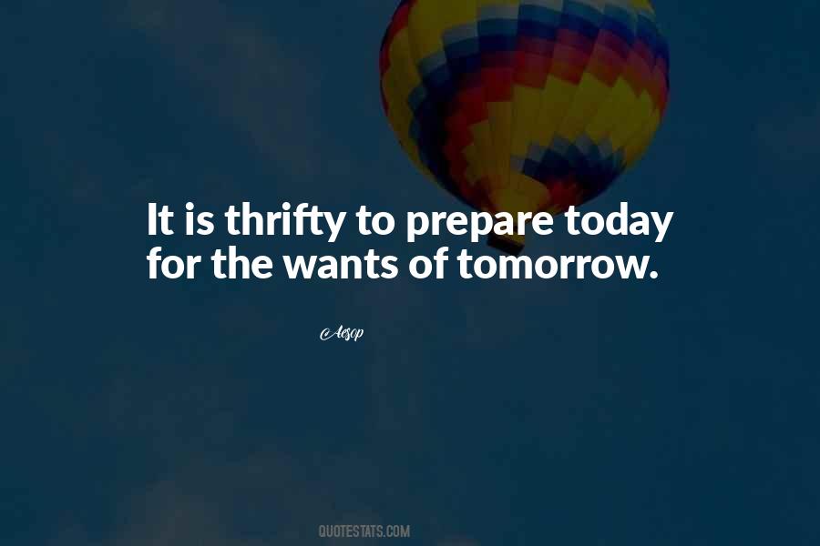 Prepare Today Quotes #94459