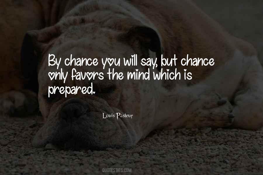 Prepared Mind Quotes #1346514