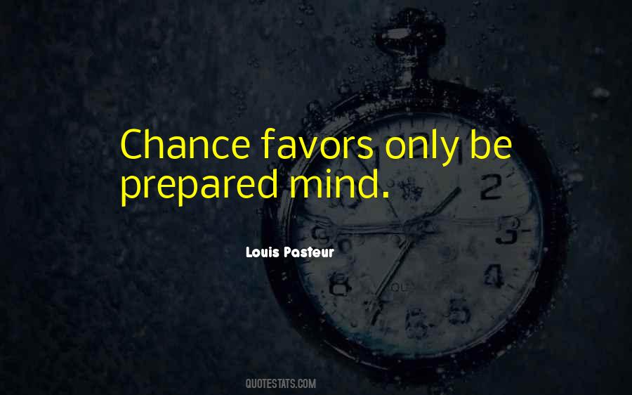 Prepared Mind Quotes #1778861