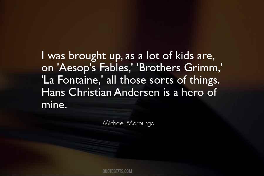Quotes About Michael Morpurgo #1287844