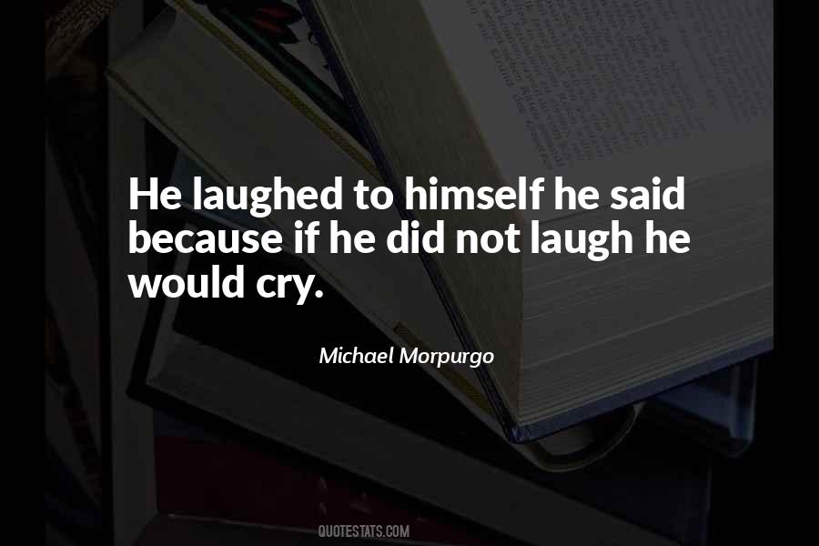 Quotes About Michael Morpurgo #1629758