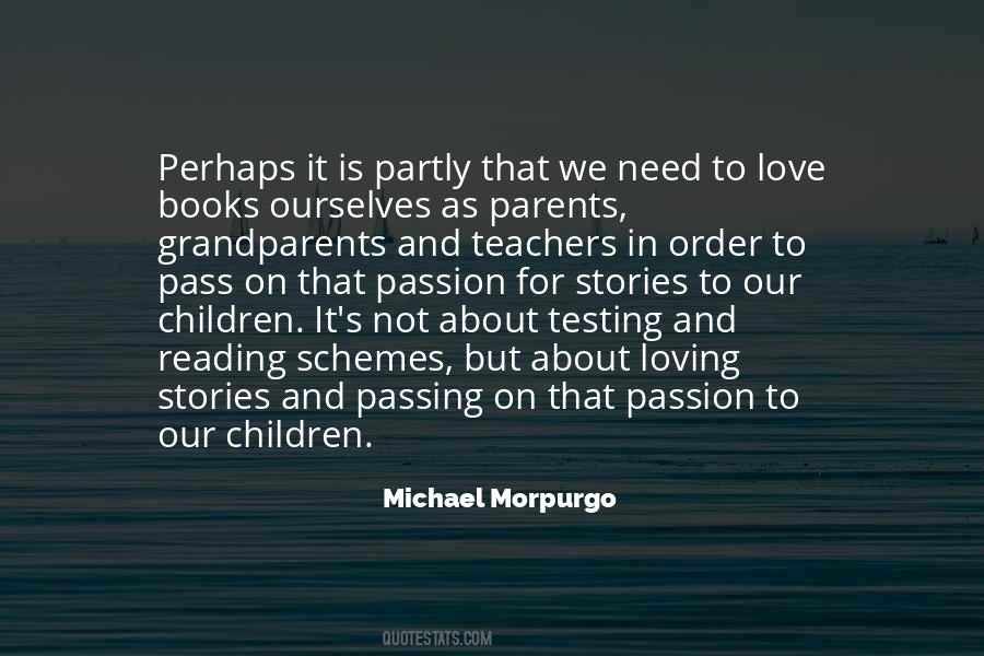Quotes About Michael Morpurgo #1640006