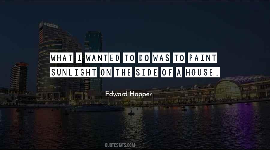 Quotes About Edward Hopper #1614822