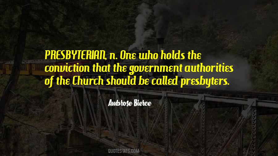 Presbyterian Church Quotes #621758