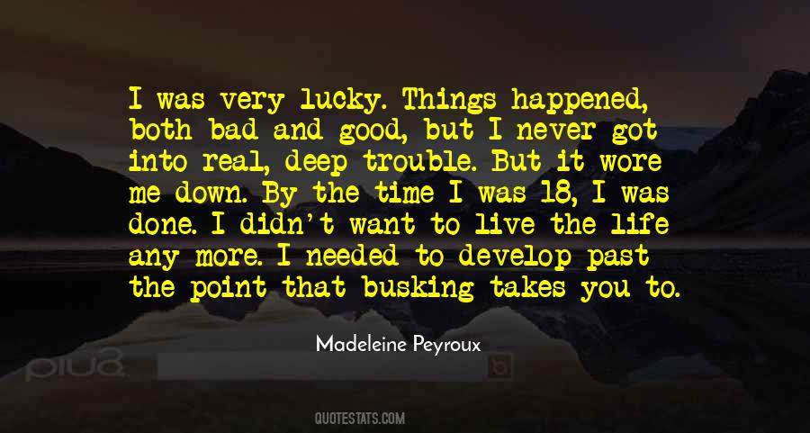 Quotes About Being Lucky To Have You In My Life #270356