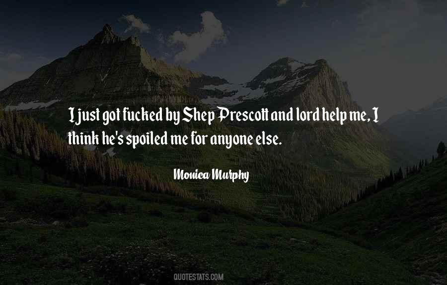 Prescott Quotes #1844133