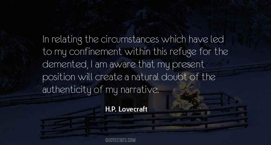 Present Circumstances Quotes #745543