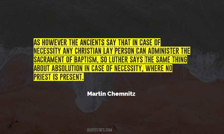 Present Is The Present Quotes #16583