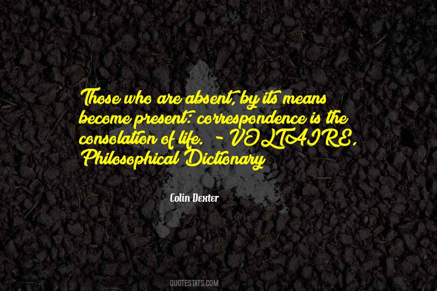 Present Is The Present Quotes #31837