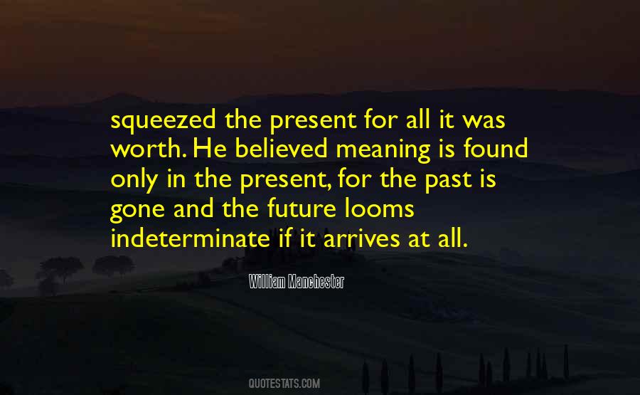 Present Quotes #1823156