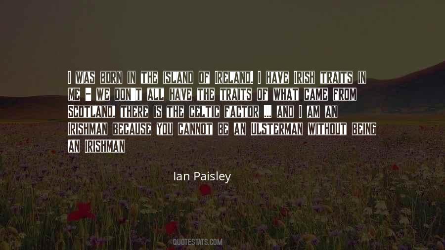 Quotes About Being Irish #1163255