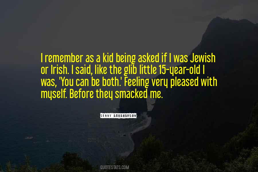 Quotes About Being Irish #1416626
