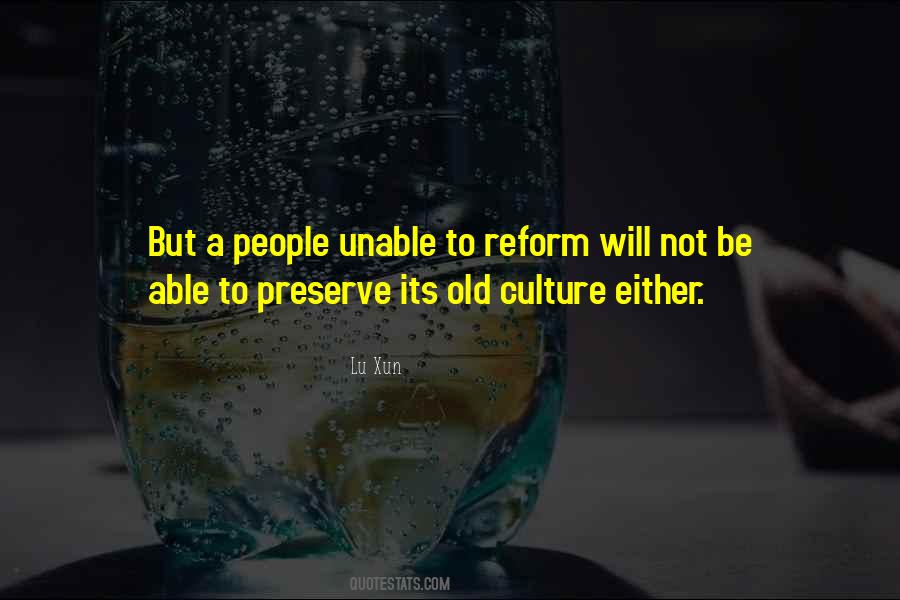 Preserve Culture Quotes #1546631