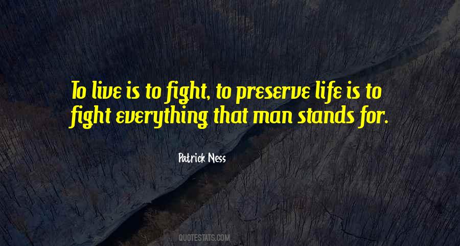 Preserve Life Quotes #1703335