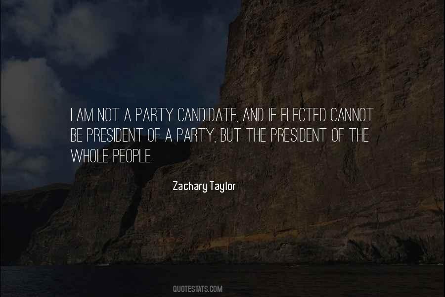 President Candidate Quotes #61524