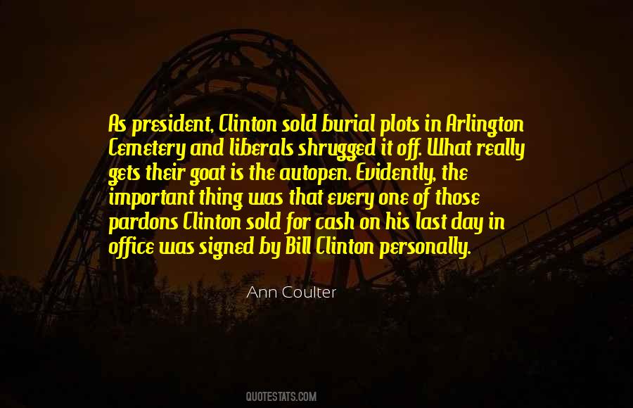 President Clinton Quotes #261633