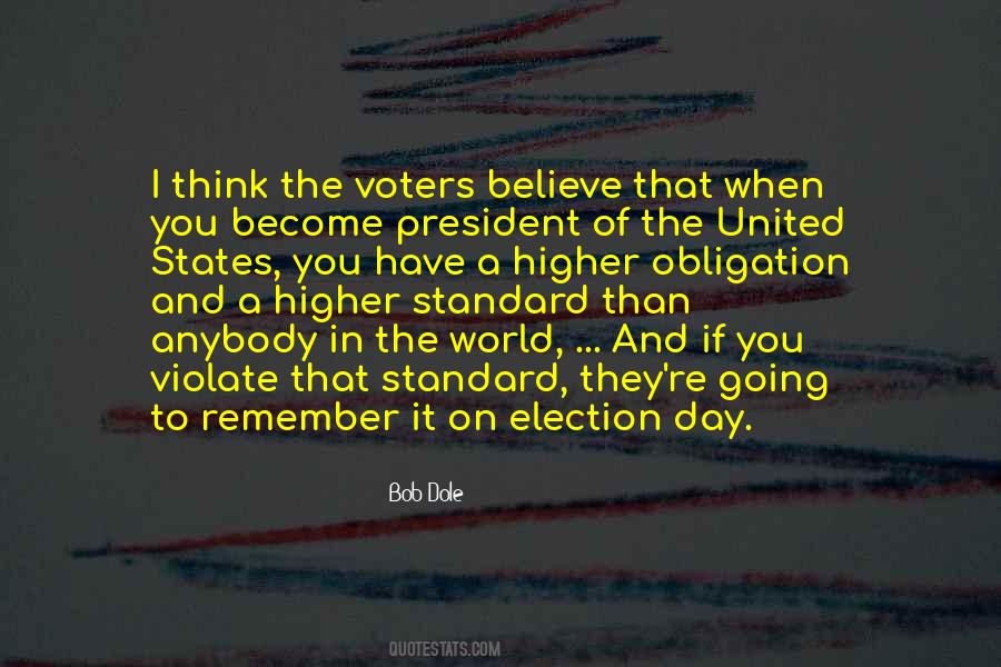 President Election Quotes #1136233