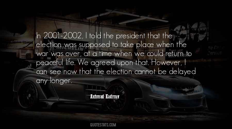 President Election Quotes #216394