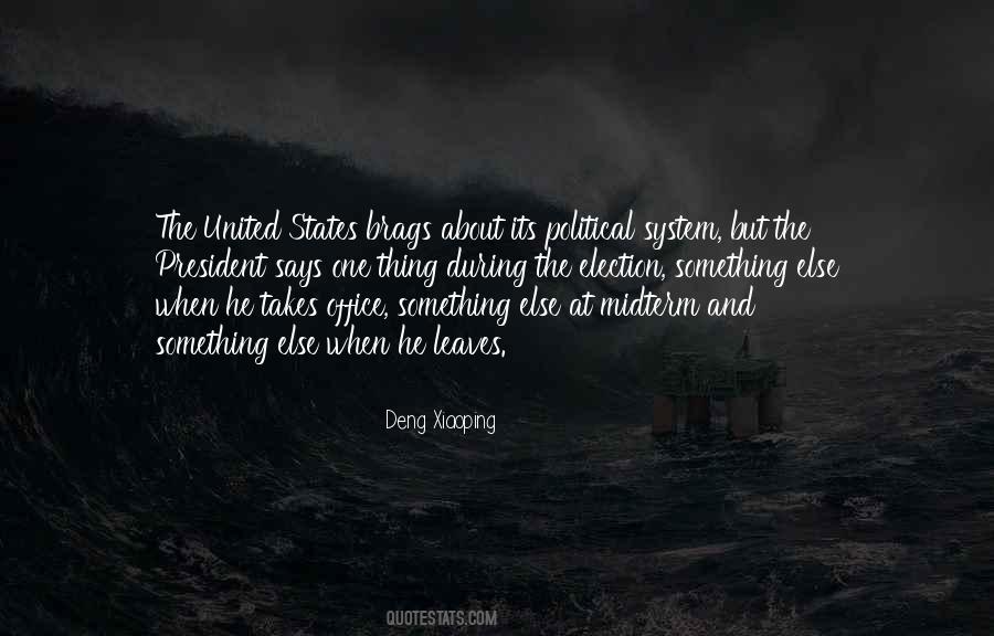 President Election Quotes #973308