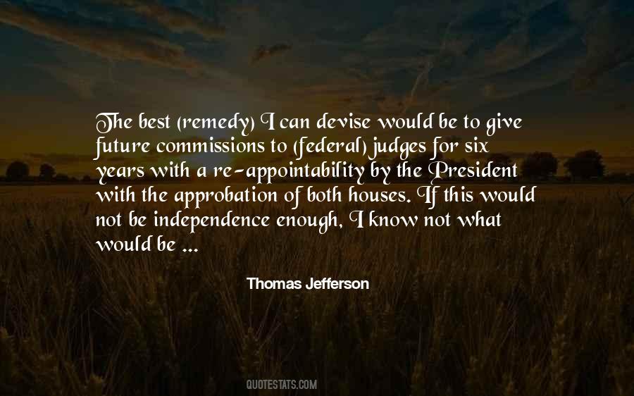 President Jefferson Quotes #1104683