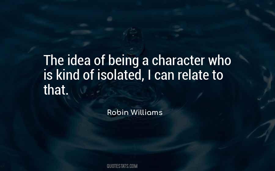 Quotes About Being Isolated #1528146