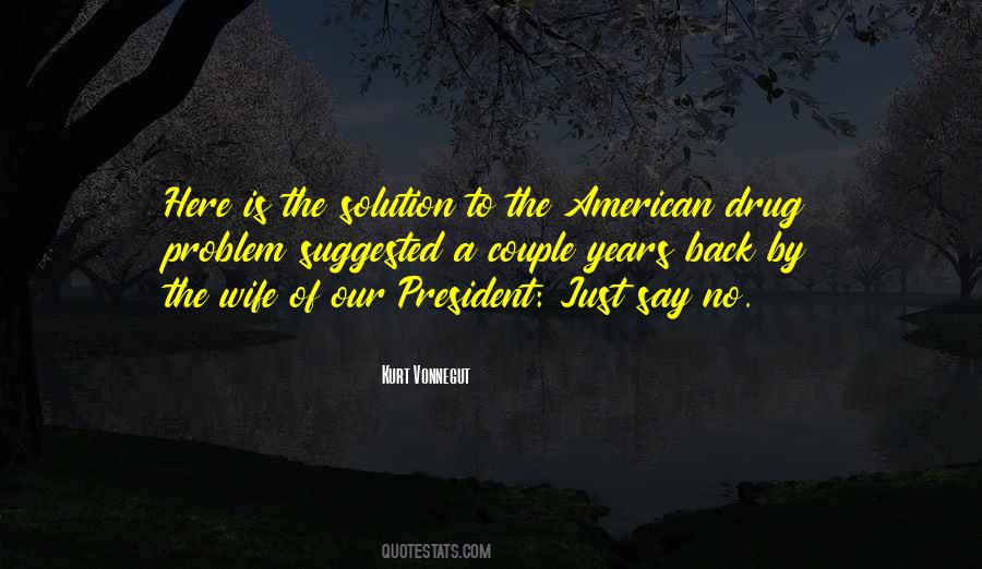 President Quotes #1763118