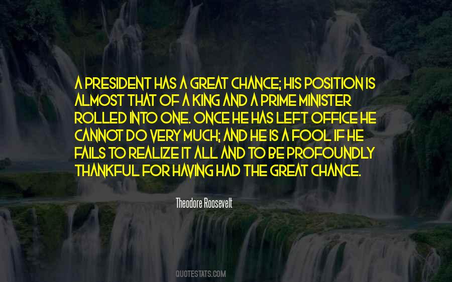 President Theodore Roosevelt Quotes #89401
