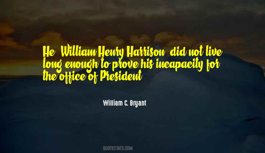 President William Henry Harrison Quotes #1174532
