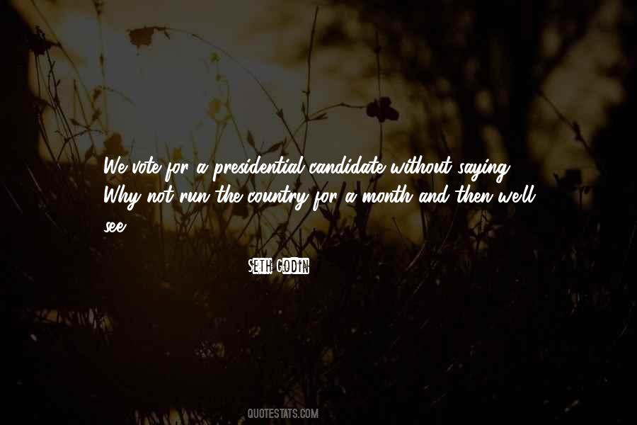 Presidential Candidate Quotes #1691148