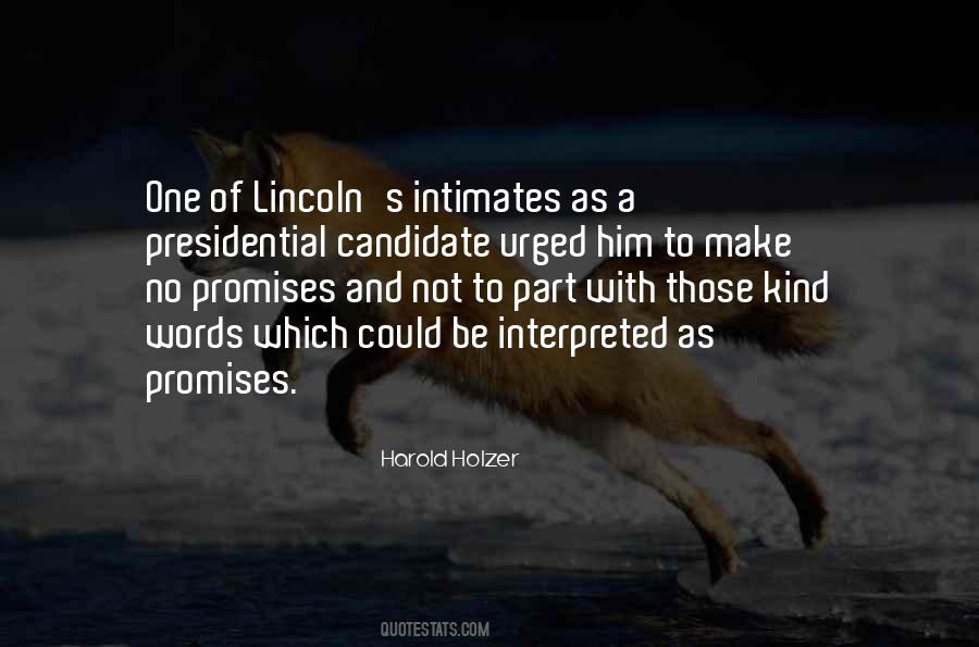 Presidential Candidate Quotes #700894