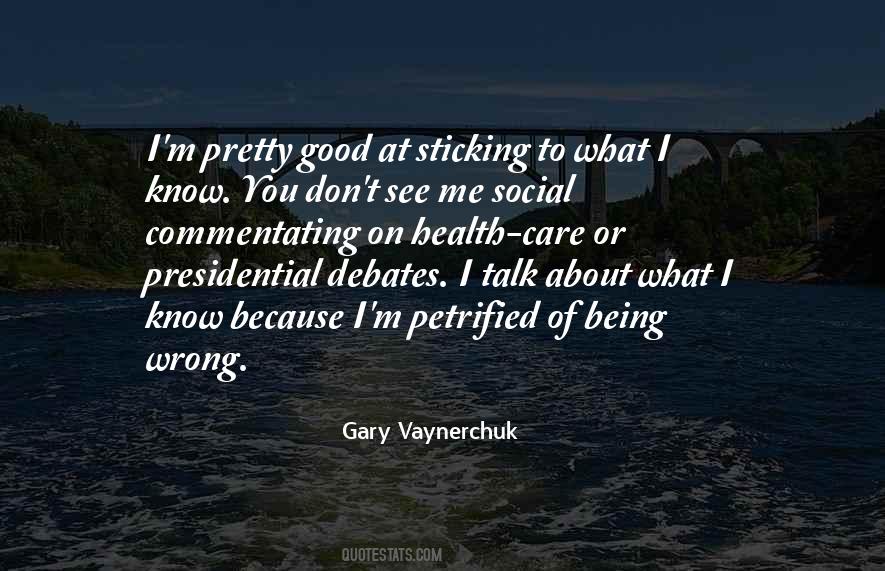 Presidential Debates Quotes #123025