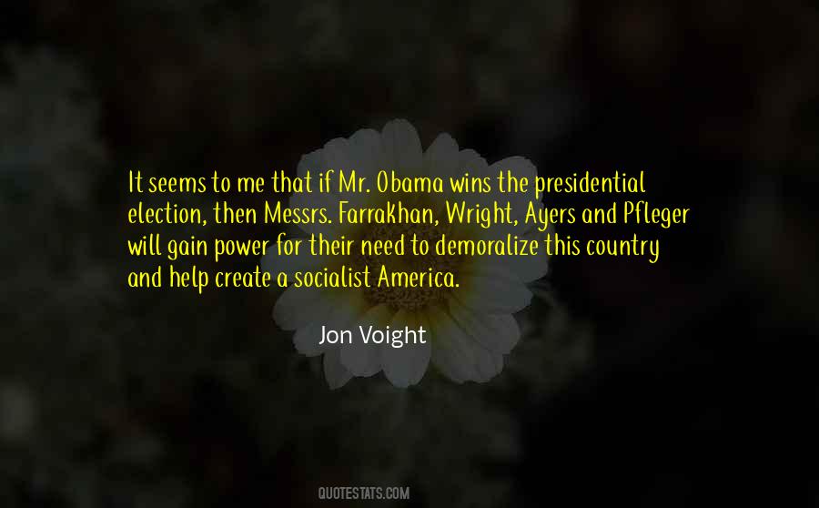 Presidential Election Quotes #1063893