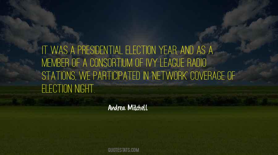 Presidential Election Quotes #1171019