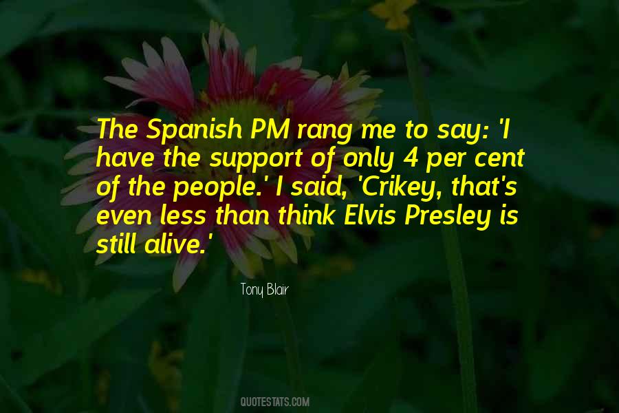 Presley Quotes #182471