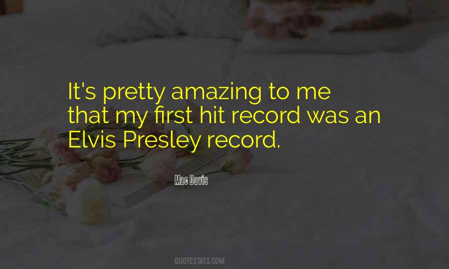 Presley Quotes #237271