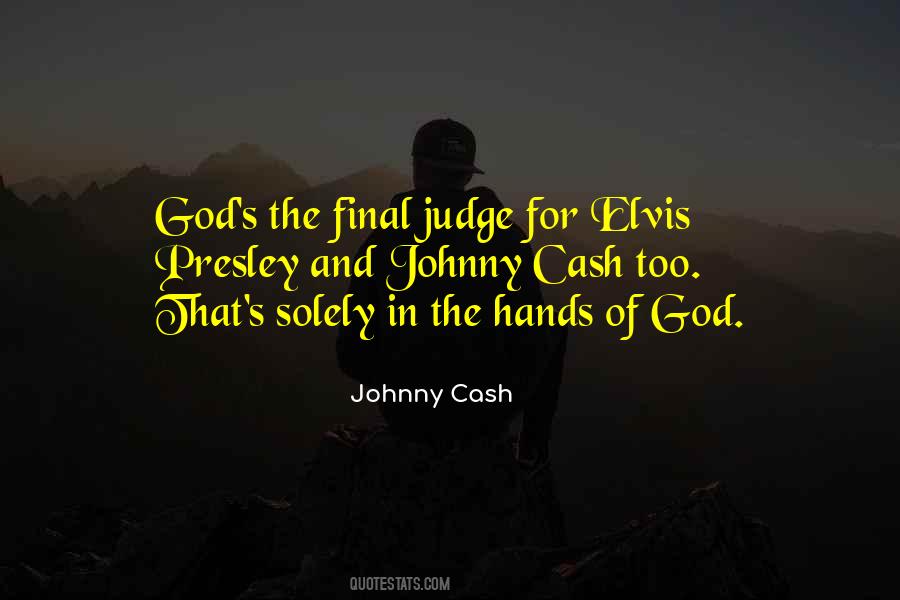Presley Quotes #259257