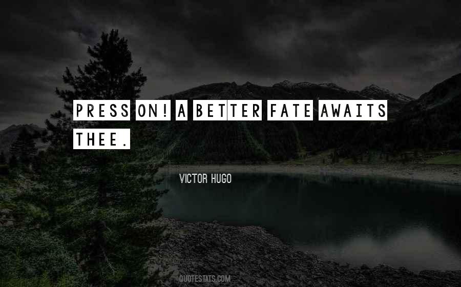 Press On Quotes #47908