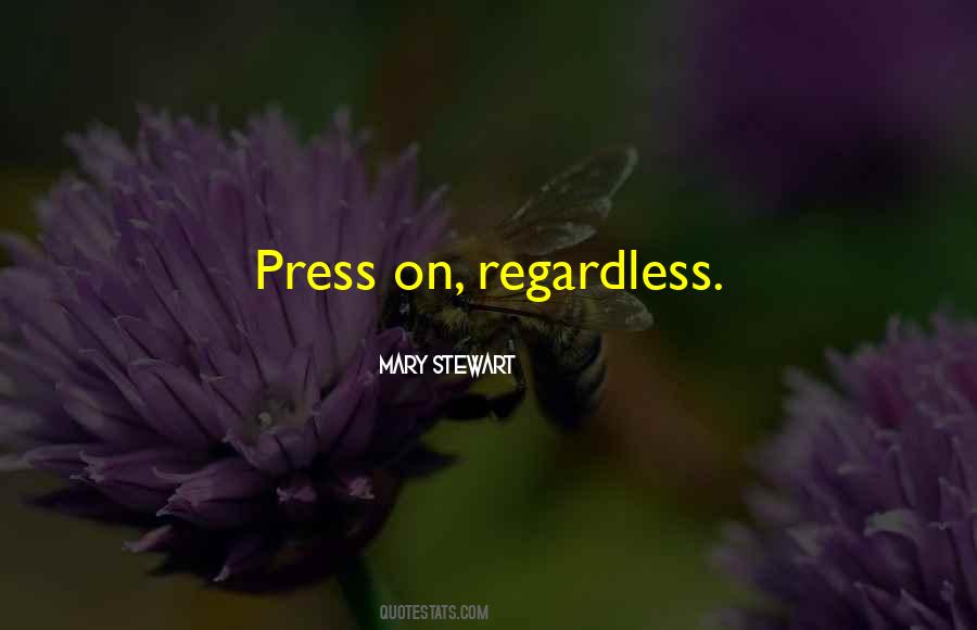 Press On Quotes #50541