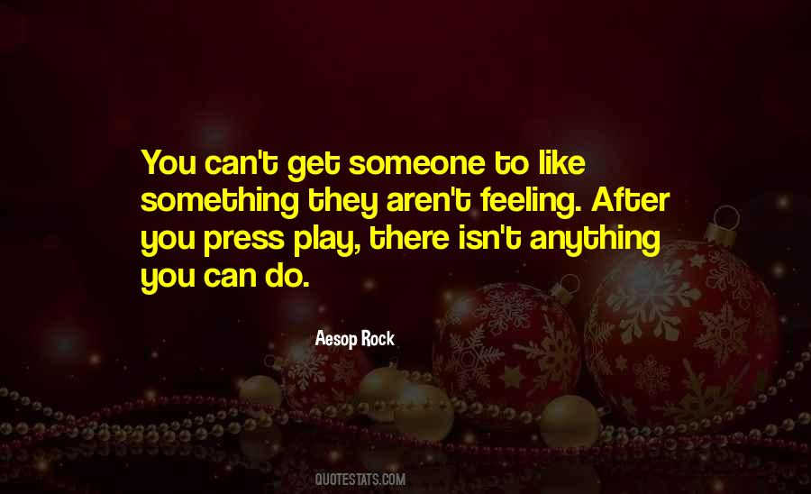 Press Play Quotes #771795