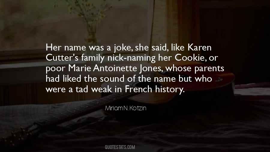 Quotes About Marie Antoinette #750684