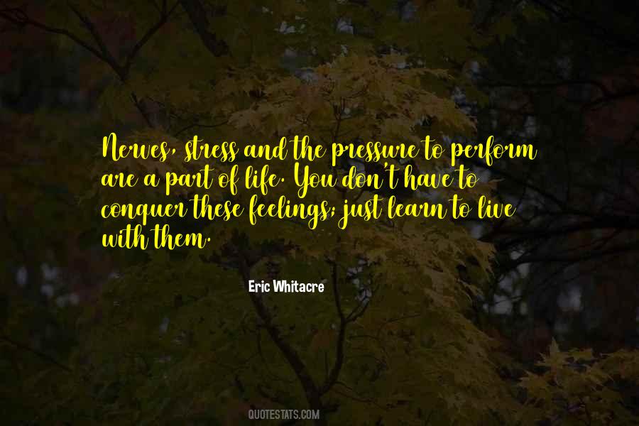 Pressure To Perform Quotes #327767